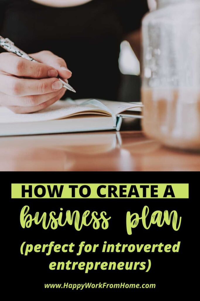 Learn how to create a business plan for introverted entrepreneurs. 